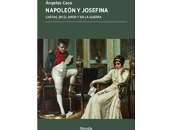Libro Napoleon Y Josefina de Napoleon Bonaparte, Angeles Caso (Español)