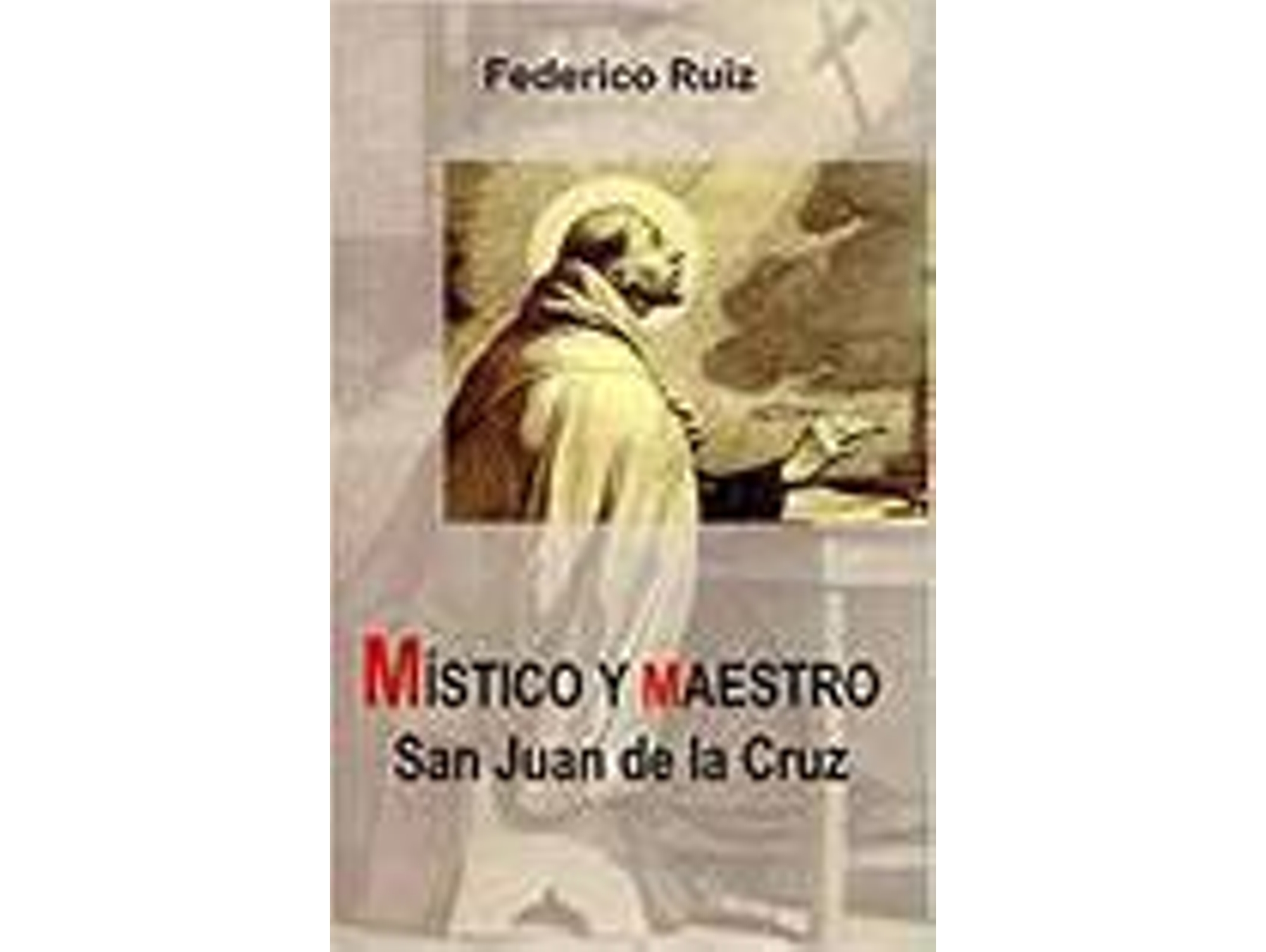 Libro Mistico Y Maestro. San Juan De La Cruz (Español)