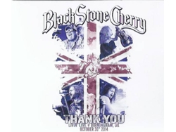 CD + DVD Black Stone Cherry - Thank You - Thank You, Livin' Live: Birmingham, UK (October 30h, 2014)