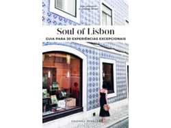 Libro Soul of Lisbon - Guia para 30 Experiências Excepcionais (Francés)