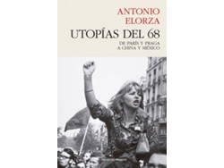 Libro Utopías Del 68 de Antonio Elorza (Español)