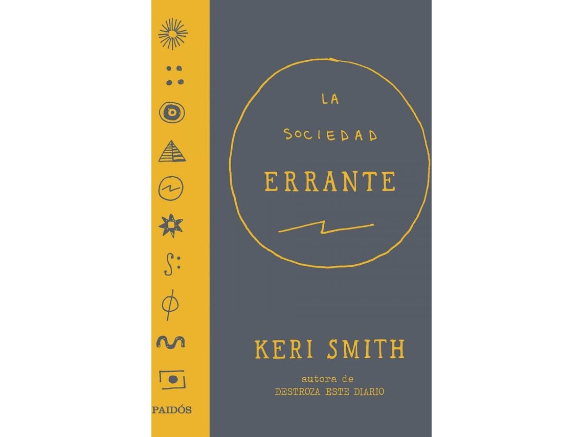 Libro La Sociedad Errante de Keri Smith (Español)