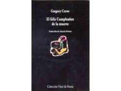 Libro El Feliz Cumpleaños De La Muerte de Gregory Corso (Español)