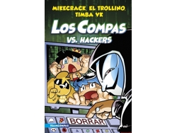 Libro Compas 7. Los Compas Vs. Hackers de Mikecrack e El Trollino Y Timba Vk