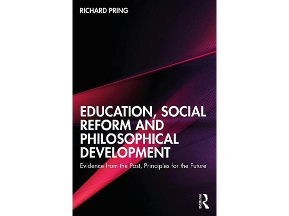 Libro Education, Social Reform and Philosophical Development de Richard Pring (Inglés)