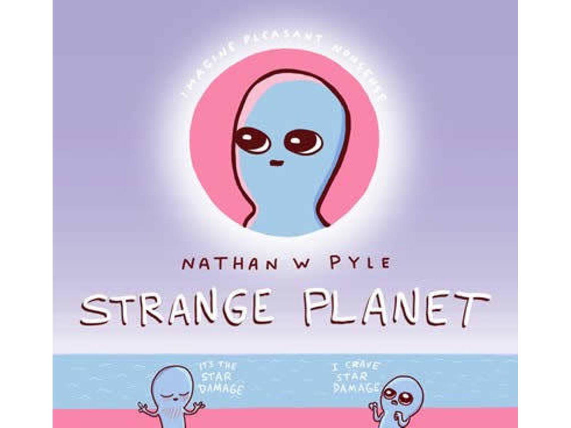 Libro Strange Planet de Nathan W Pyle