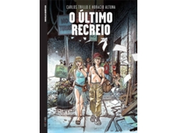 Libro O Ultimo Recreio de Carlos Trillo e Horacio Altuna (Portugués)