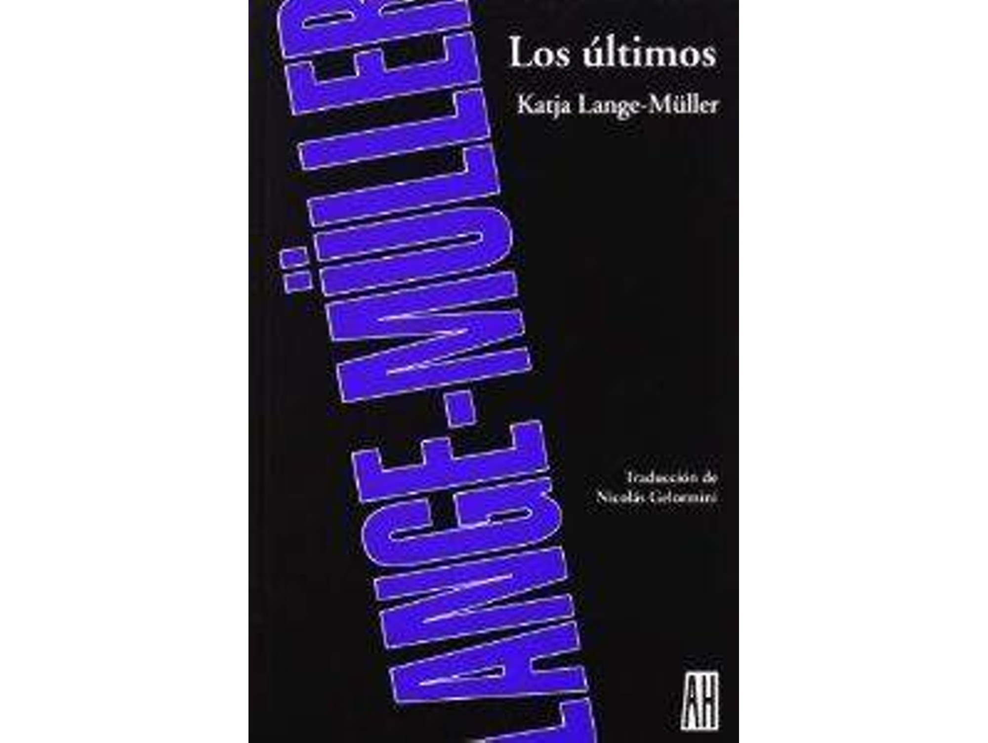 Libro Ultimos, Los de Katja Lange (Español)
