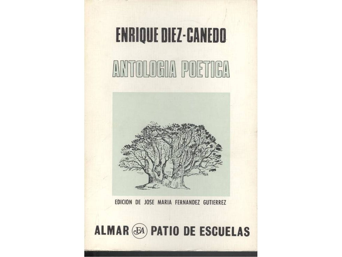 Libro Antologia Poetica de Enrique Diez-Canedo (Español)