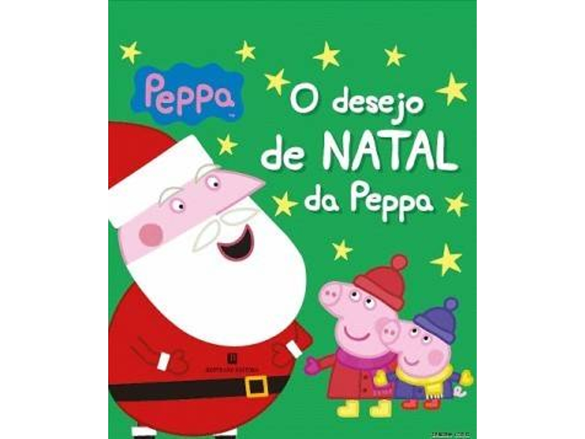 PEPPA PIG 'O DESEJO DE NATAL'$J14