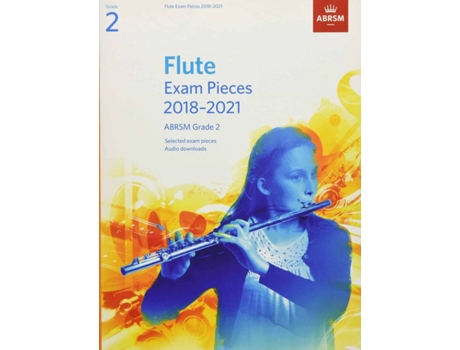 Libro de Métodos Musicales ABRSM Flute Exam Pieces 2018-21 - Grade 2 (Para Flauta Transversa - Idioma: Inglés)