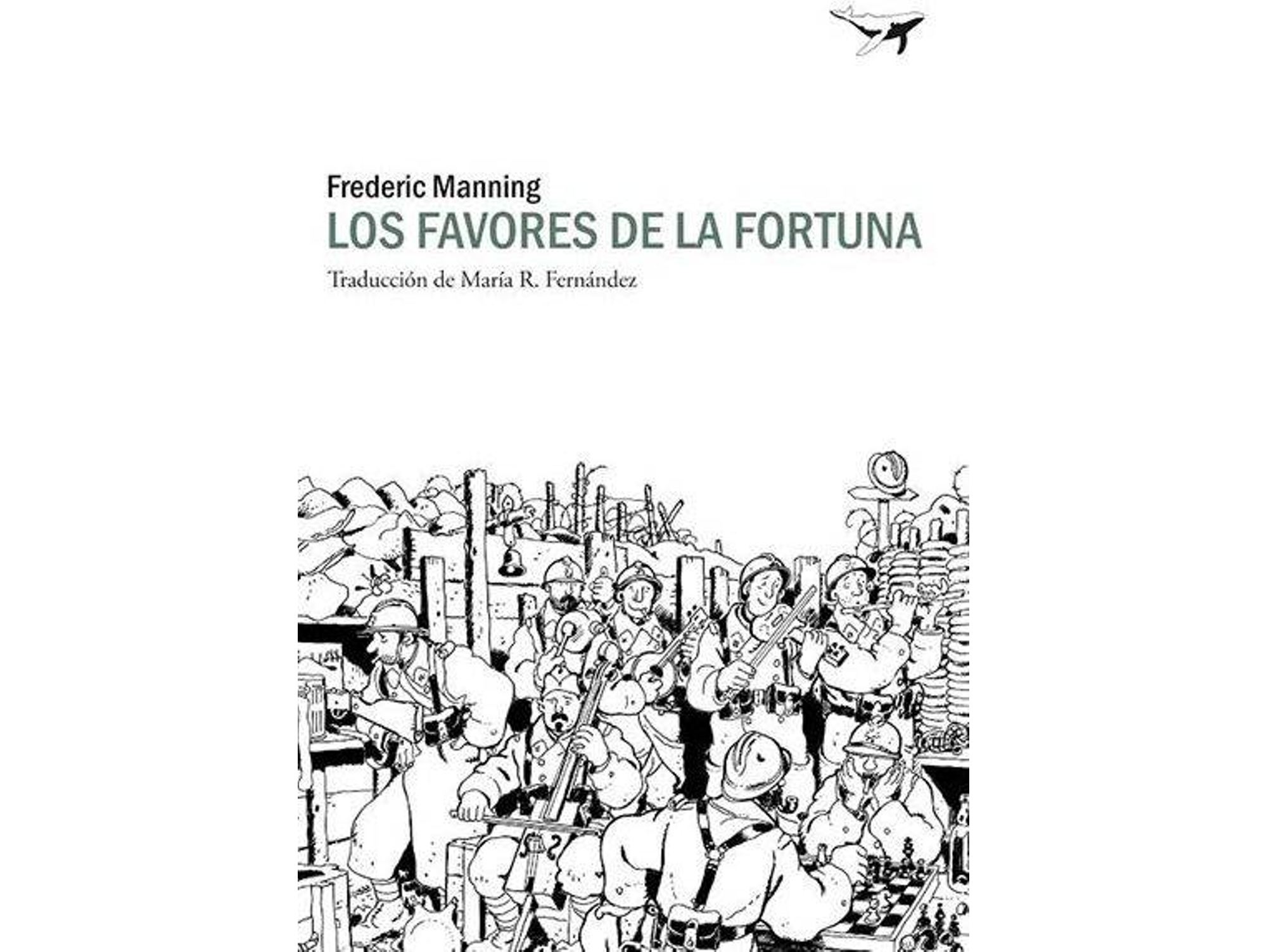 Libro Los Favores De La Fortuna de Frederic Manning (Español)