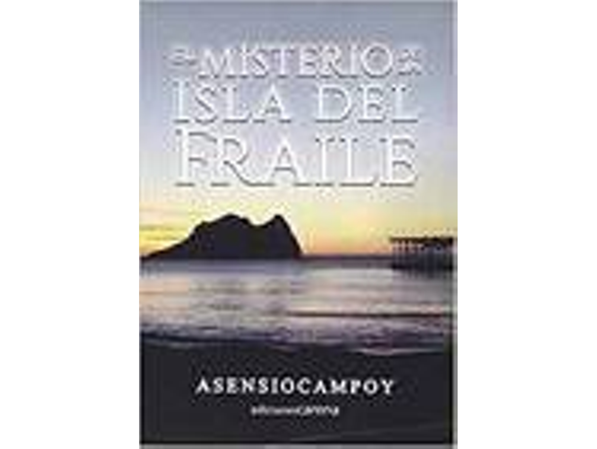 Libro El Misterio De La Isla Del Fraile La Hermandad de Jose Mar¡A Asensio (Español)