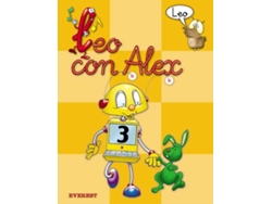 Libro .Leo Con Alex.Lectura 3 de Ana María Díez Torío, Aurora Estébanez Estébanez et al. (Español)