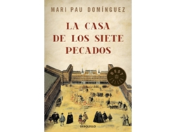 Libro La Casa De Los Siete Pecados de Mari Pau Domínguez (Español)