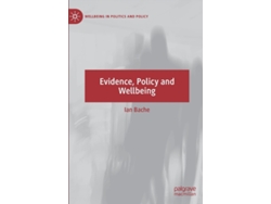 Livro evidence, policy and wellbeing de ian bache (inglês)