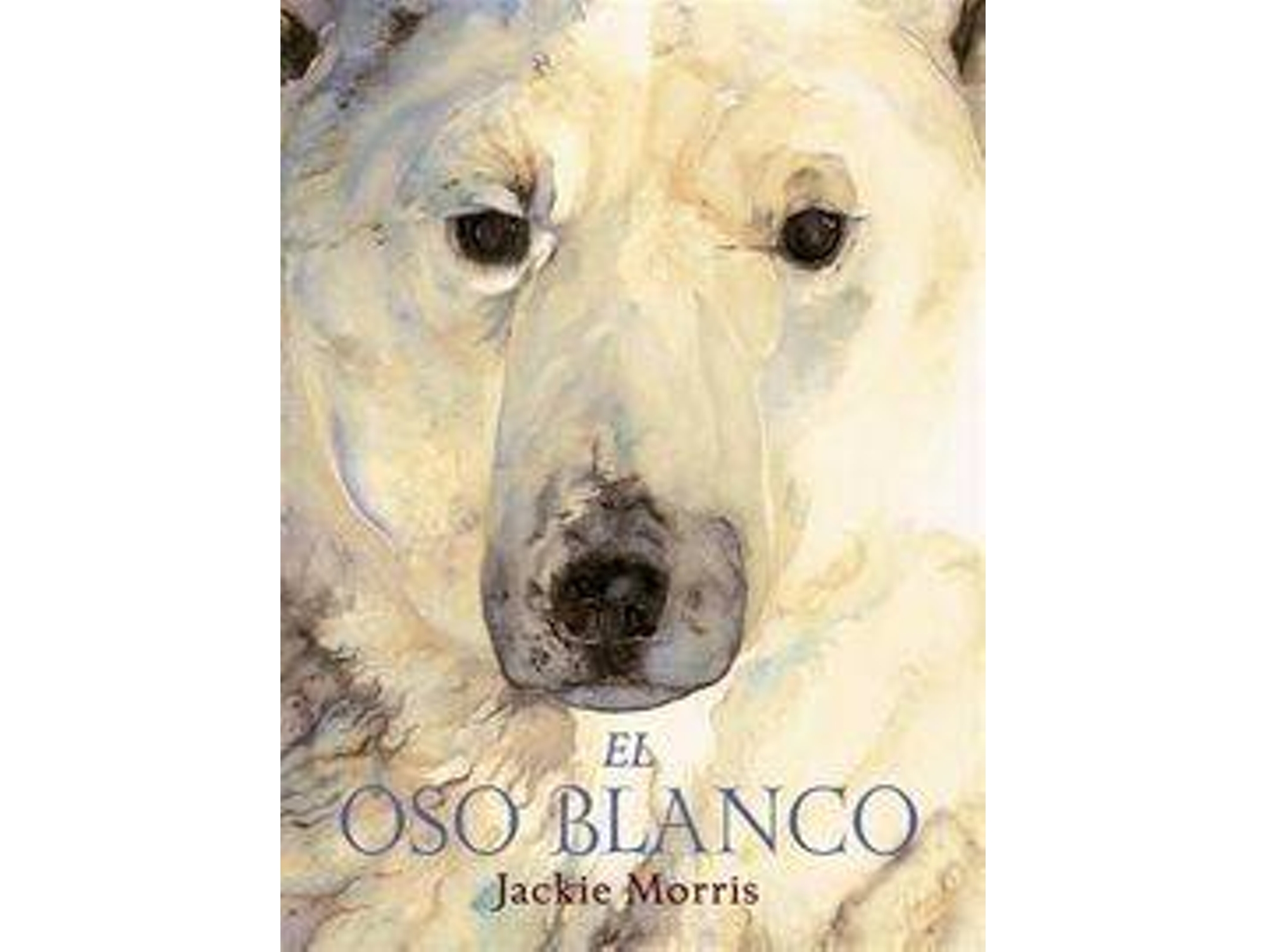 Libro El Oso Blanco de Jackie Morris (Español)