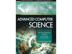Libro Advanced Computer Science For The Ib Diploma Program International Baccalaureate de Express Publishing (Obra Colectiva) (Inglés)