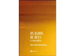Libro Os Dados de Deus de Maria Cabral de Mendonça