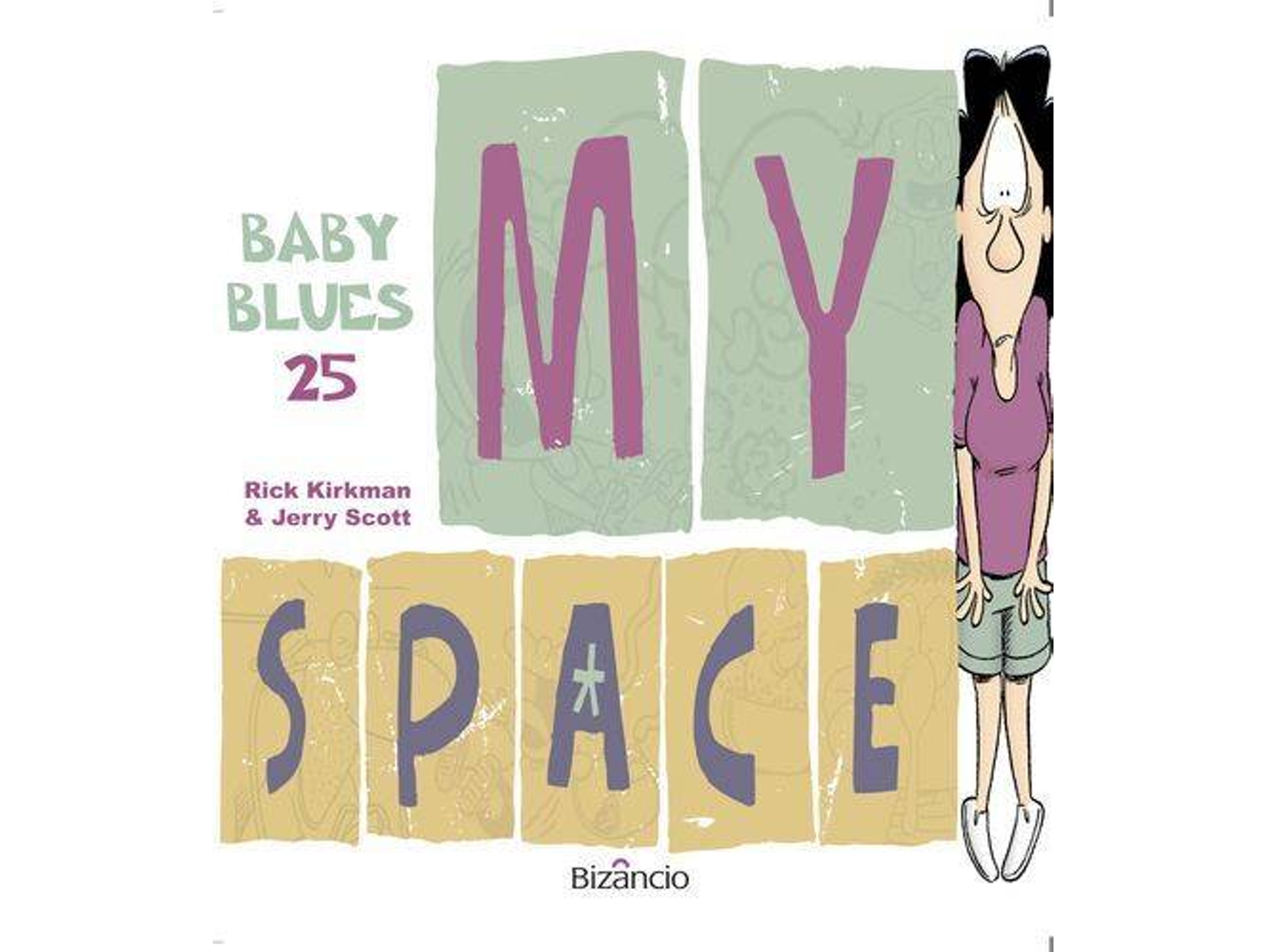 Libro Baby Blues 25 My Space de Jerry Scott e Rick Kirkman (Portugués)