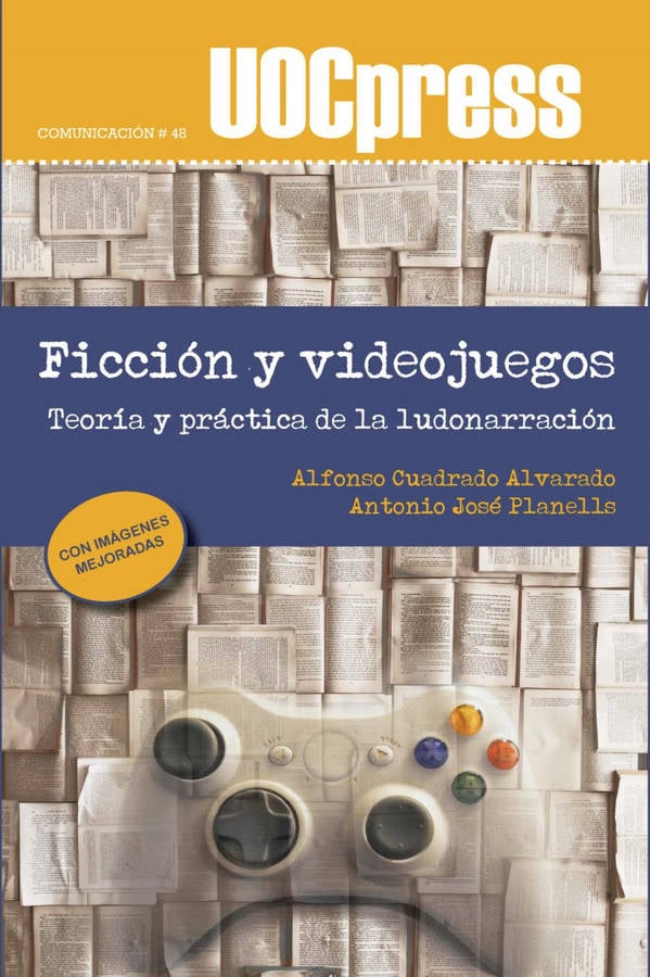 Libro Ficción Y Videojuegos de Alfonso Cuadrado Alvarado (Español)