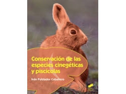 Libro Conservacion De Las Especies Cinegeticas Y Piscicolas (Español)