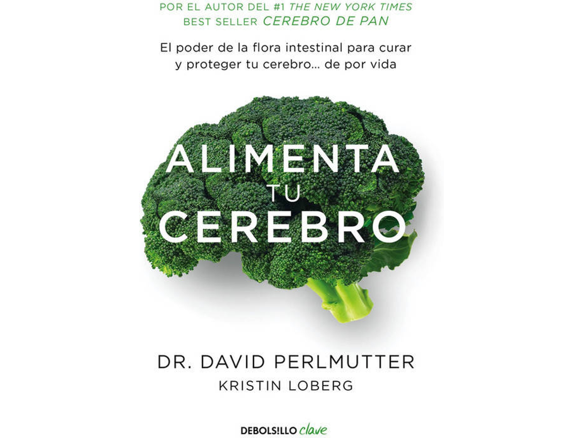 Libro Alimenta Tu Cerebro de David Perlmutter (Español)