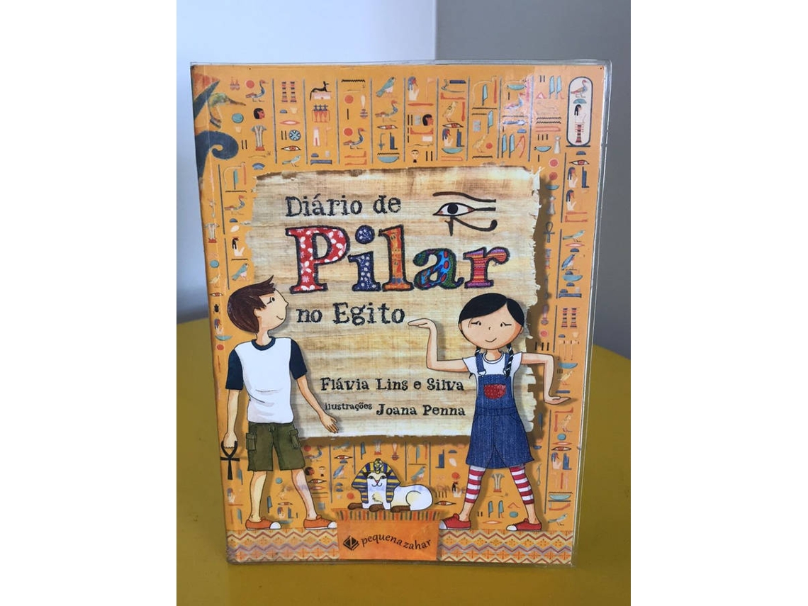 Libro Diário De Pilar No Egito de Flávia Lins E Silva (Portugués-Brasil)