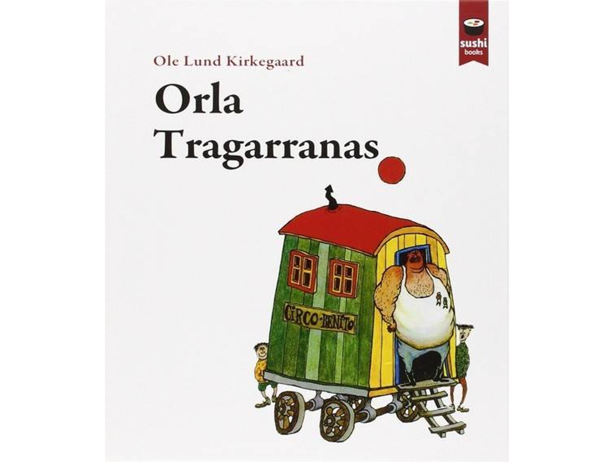 Libro Orla Tragarranas de Ole Lund Kirkegaard (Español)