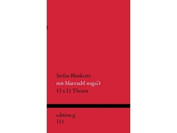 Libro Mit Marx gegen Marx 11 x 11 Thesen German Edition de Stefan Blankertz (Alemán)