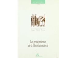 Libro 35.Los Renacimientos De La Filosofía Medieval. de Sergio Rábade Romeo (Español)