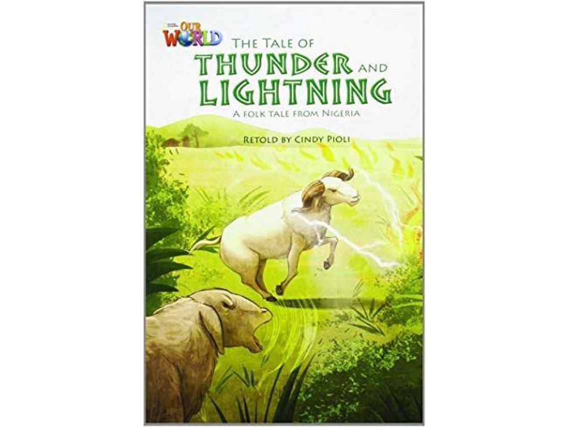 Libro Our World Bre 5 The Tale Of Thunder And Lightning Reader de Cindy Pioli (Inglés)