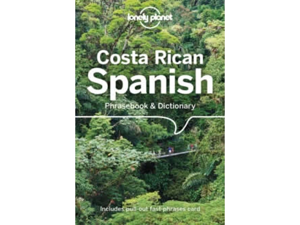 Libro Lonely Planet Costa Rican Spanish Phrasebook Dictionary de Thomas Kohnstamm (Inglés)