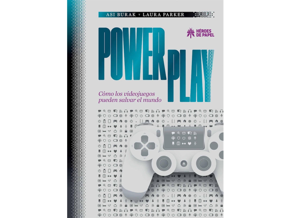 Libro Power Play. Como Los Videojuegos Pueden Salvar El Mundo de Asi Burak (Inglés)