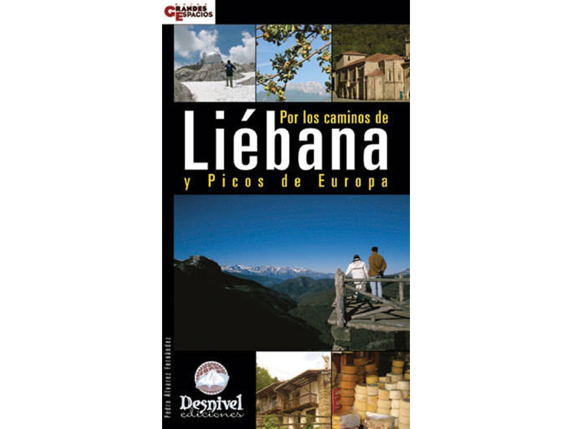 Libro Por Los Caminos De Liebana Y Picos De Europa de Pedro Álvarez Fernández (Español)