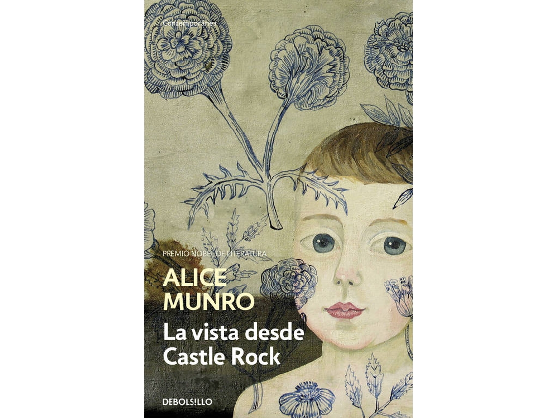 Libro La Vista Desde Castle Rock de Alice Munro (Español)