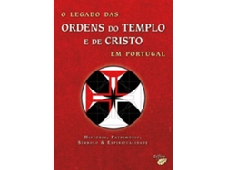 Libro O Legado Das Ordens Do Templo De Cristo Em Portugal (Portugués)