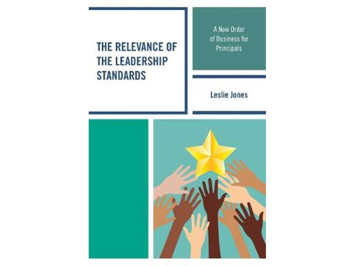 Libro The Relevance of the Leadership Standards de Leslie Jones (Inglés - Tapa Dura)