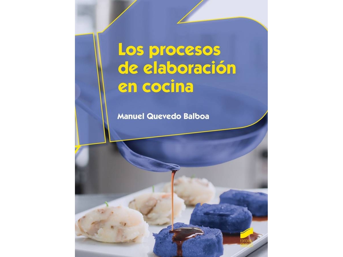 Libro Los Procesos De Elaboración En Cocina de Manuel Quevedo Balboa (Español)
