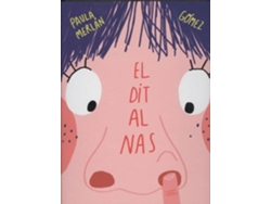 Libro El Dit Al Nas (Catalán)
