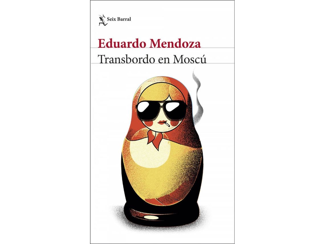 Libro Transbordo En Moscú de Eduardo Mendoza (Español)