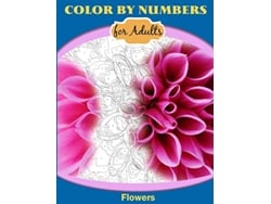 Libro Color by Numbers for Adults Flowers de Inneract Studio (Inglés)