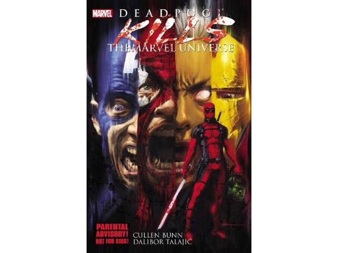 Libro Deadpool Kills The Marvel Universe de Cullen Bunn (Inglés)