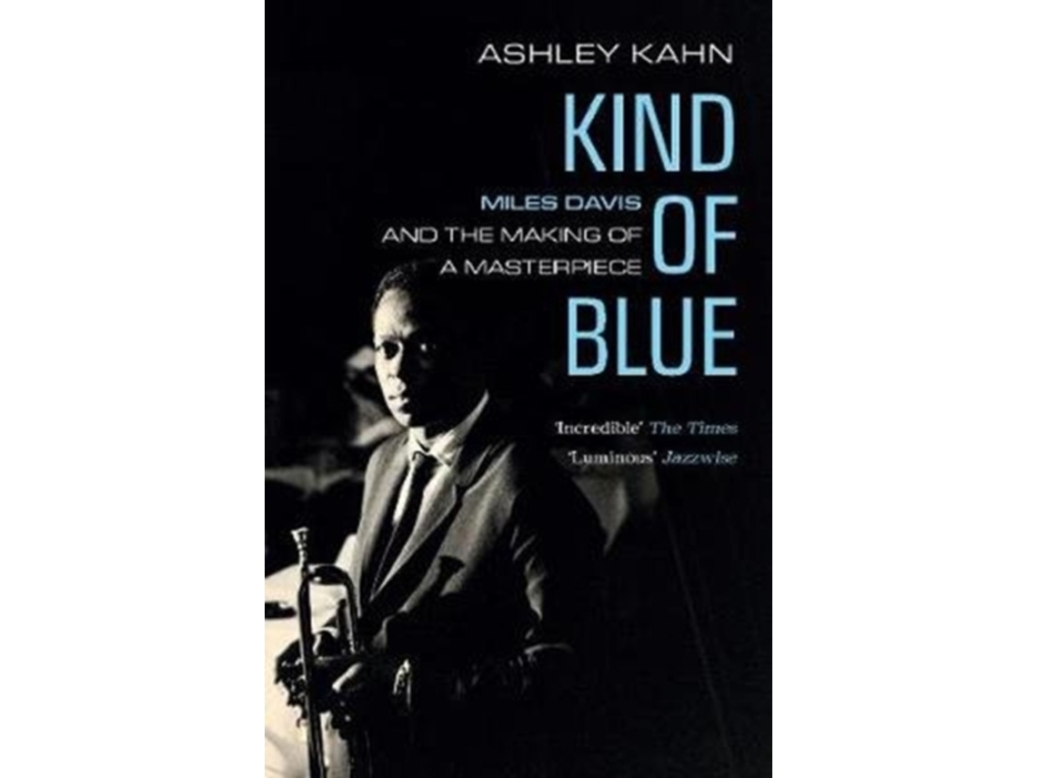 Libro Kind of Blue de Ashley Kahn (Inglés)