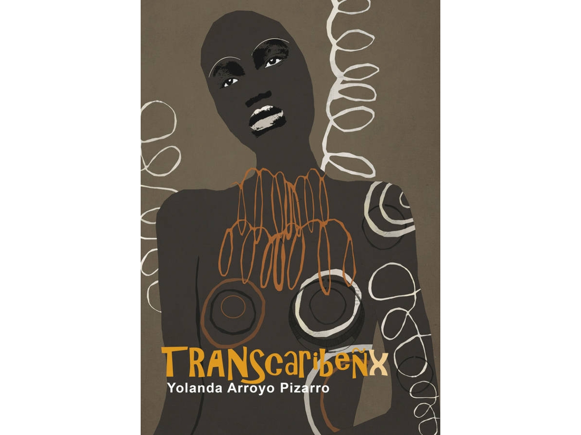 Libro Transcaribeñx de Arroyo Pizarro Yolanda (Español)