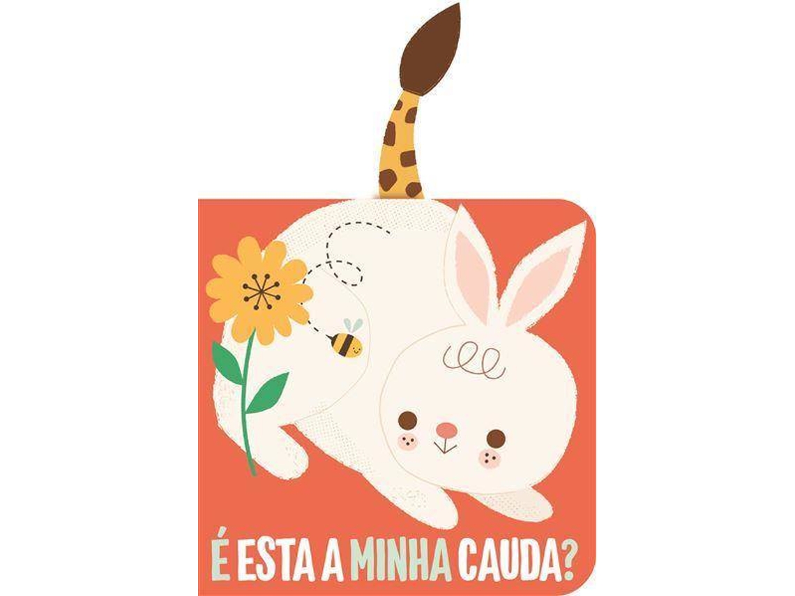 Libro É Esta a Minha Cauda? - Coelho de Yoyo Studios