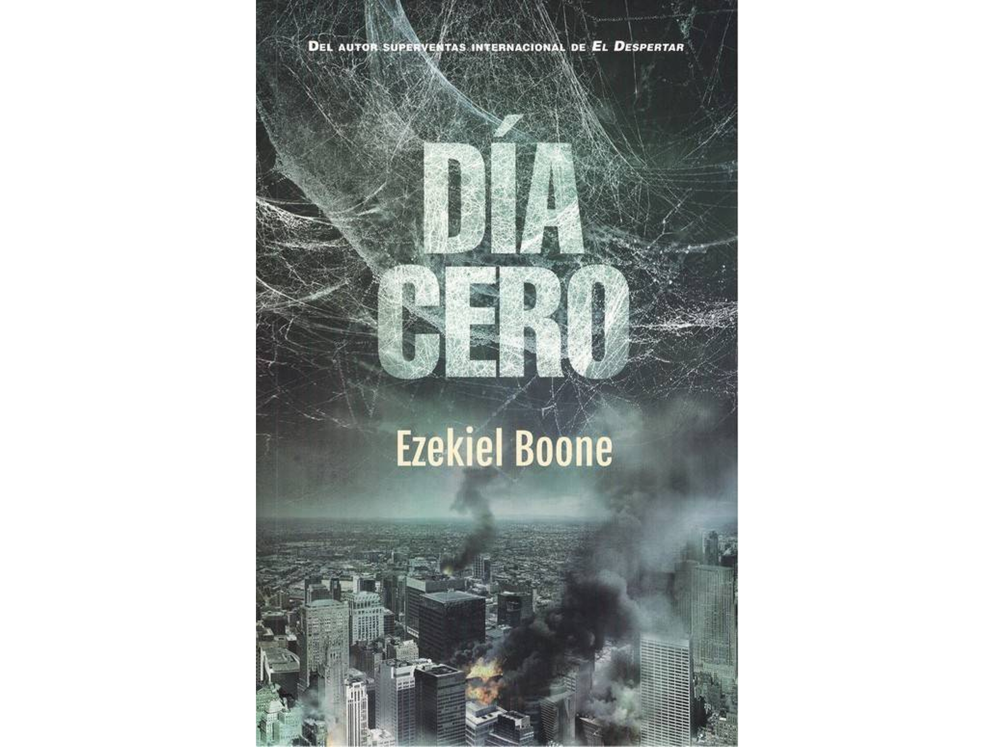 Libro Día Cero de Ezekiel Boone (Español)
