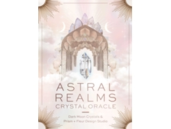 Libro Astral Realms Crystal Oracle de Prism + Fleur Design Studio e Dark Moon Crystals (Inglés)