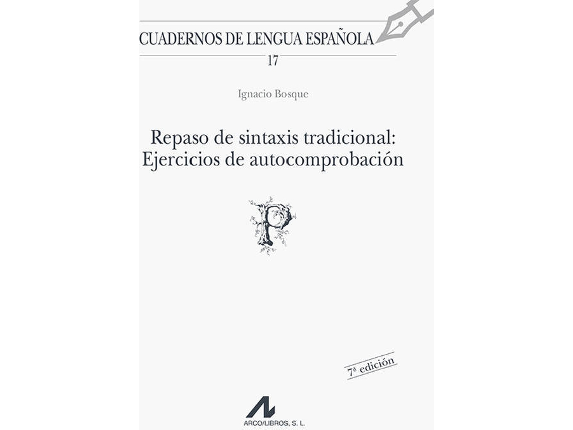 Libro Repaso Sintaxis Tradicional de Ignacio Bosque (Español)
