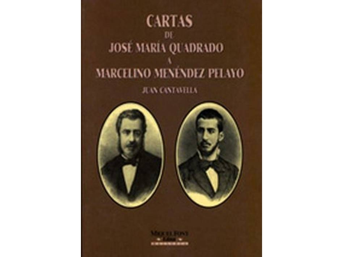 Libro Cartas De J.Quadrado A Menende de Juan Cantavella (Español)